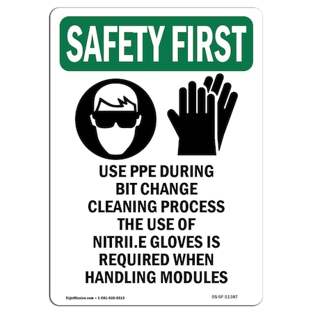 Signmission OSHA SAFETY FIRST Sign, Use PPE During Bit W/ Symbol, 5in X 3.5in Decal, 3.5" W, 5" H, Portrait OS-SF-D-35-V-11387